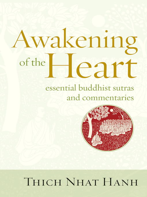 Title details for Awakening of the Heart by Thich Nhat Hanh - Available